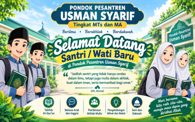SELAMAT DATANG SANTRI/ WATI BARU PONDOK PESANTREN USMAN SYARIF